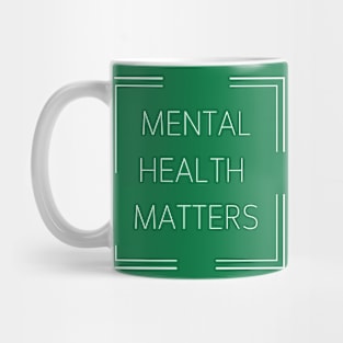 Mental health matters - geometric design Mug